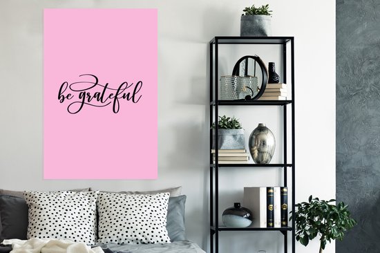 Affiche Proverbes - Citations - sois reconnaissant - 80x120 cm