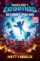 Minecraft- Minecraft Legends: Return of the Piglins