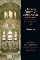 Ancient Christian Commentary on Scripture - Hebrews