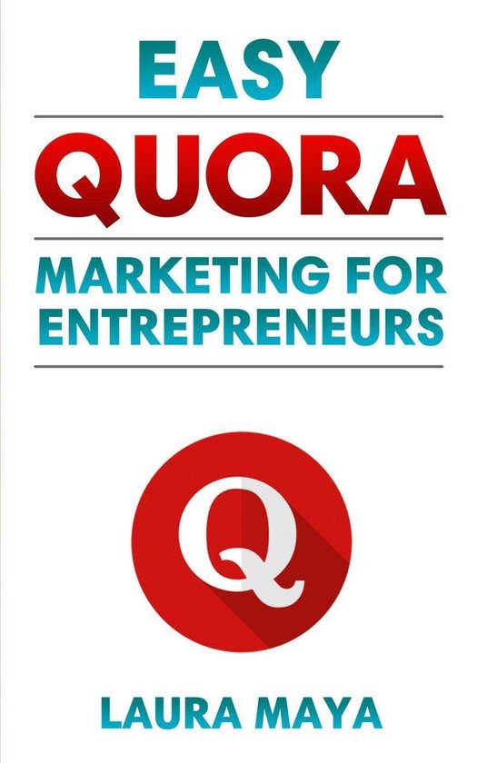 Easy Quora Marketing For Entrepreneurs - cover