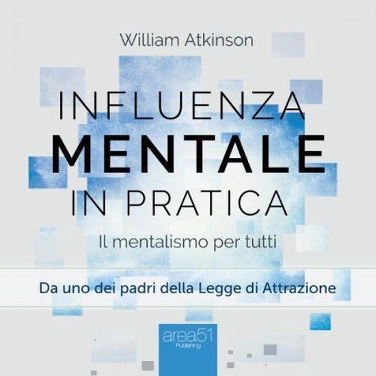 Influenza Mentale in pratica. Il mentalismo per tutti - cover
