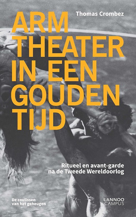 Cover van het boek 'Arm theater in een gouden tijd' van Thomas Crombez