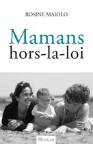 Mamans hors-la-loi