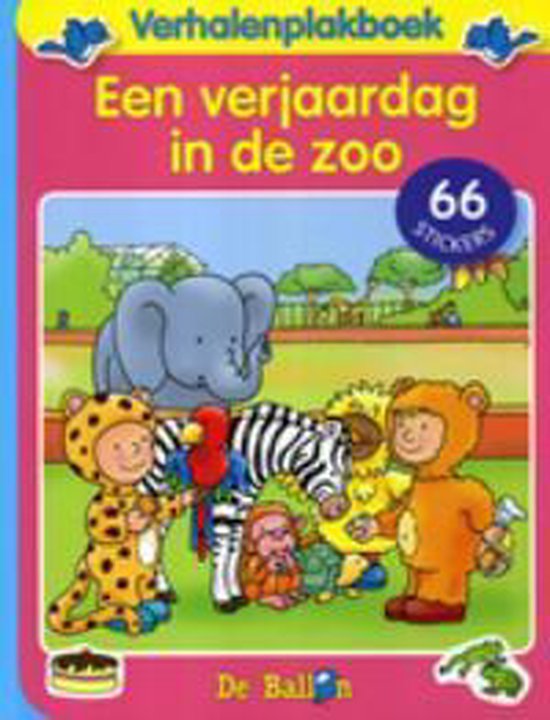 Cover van het boek 'Verhalenplakboek Een verjaardag in de zoo' van  *