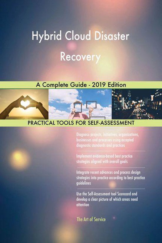 Hybrid Cloud Disaster Recovery A Complete Guide - 2019 Edition (ebook ...