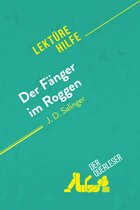 Lektürehilfe - Der Fänger im Roggen von J. D. Salinger (Lektürehilfe)