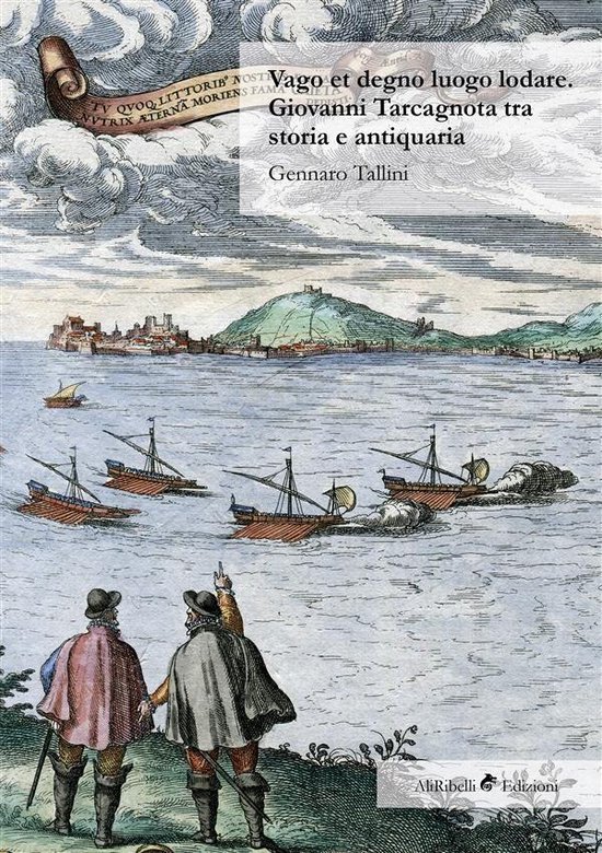 Vago et degno luogo lodare. Giovanni Tarcagnota tra storia e ... - cover
