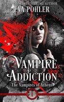 The Vampires of Athens 1 - Vampire Addiction