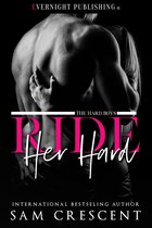 The Hard Boys - Ride Her Hard