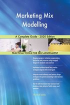 Marketing Mix Modelling A Complete Guide - 2020 Edition