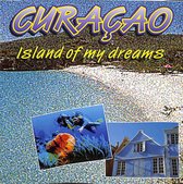 Curacao - Island of my dreams