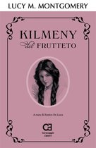 Omslag Kilmeny del Frutteto. Edizione integrale e annotata