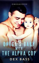 Omegaverse 3 - Omega’s Baby With the Alpha Cop