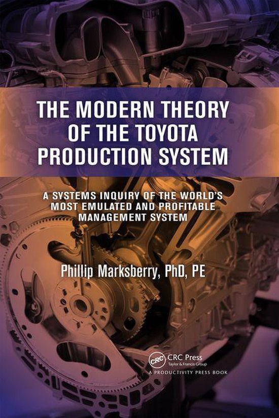 The Modern Theory of the Toyota Production System - cover