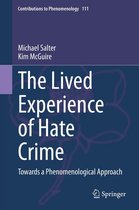 Contributions to Phenomenology 111 - The Lived Experience of Hate Crime