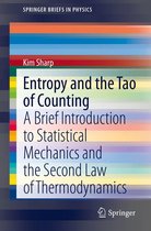 SpringerBriefs in Physics - Entropy and the Tao of Counting