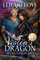 The Dragon Ruby Series 1 - Violca's Dragon