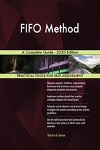 FIFO Method A Complete Guide - 2020 Edition