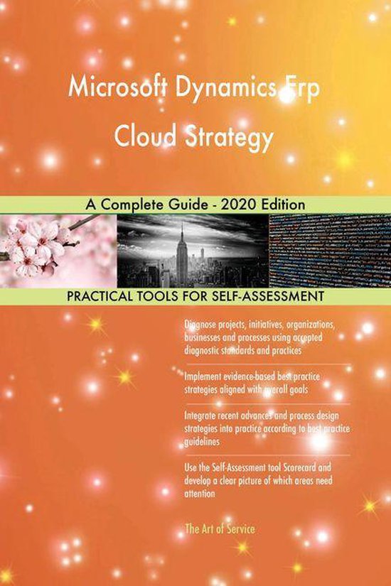 Microsoft Dynamics Erp Cloud Strategy A Complete Guide - 2020 Edition ...