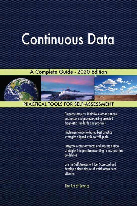 Continuous Data A Complete Guide - 2020 Edition (ebook), Gerardus ...
