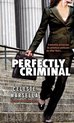 Perfectly Criminal