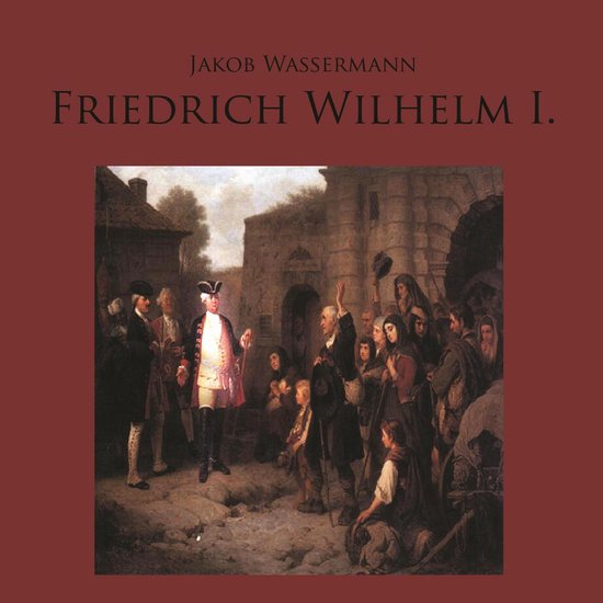 Friedrich Wilhelm I. - cover