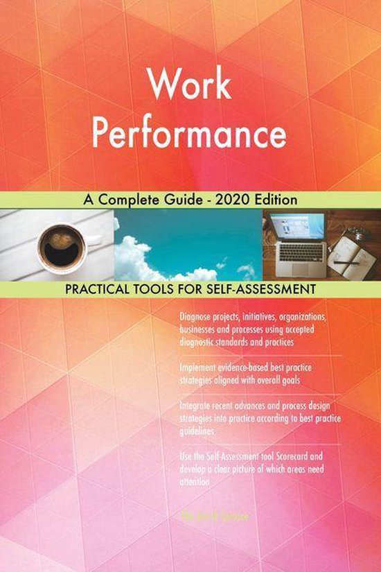 Work Performance A Complete Guide - 2020 Edition (ebook), Gerardus ...