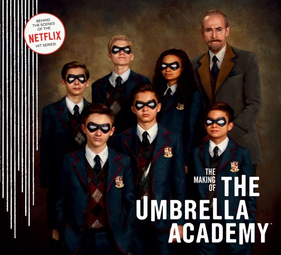 The Making of The Umbrella Academy - cover
