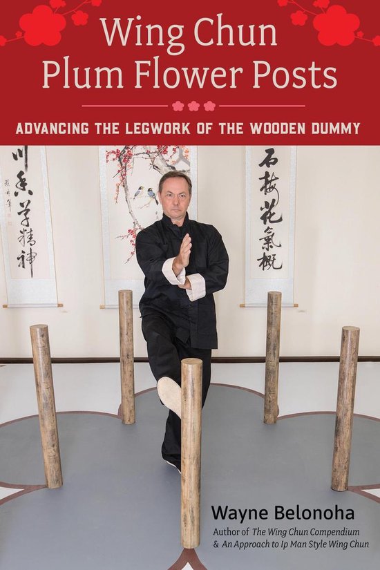 Wing Chun Plum Flower Posts - cover