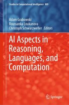 Studies in Computational Intelligence 889 - AI Aspects in Reasoning, Languages, and Computation