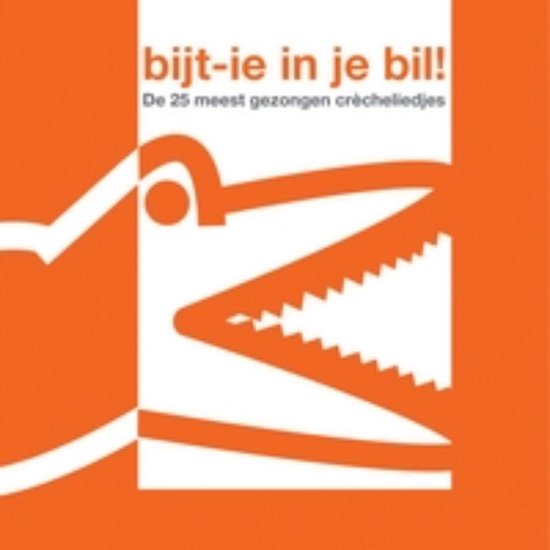 Cover van het boek 'Bijt-ie in je bil!'