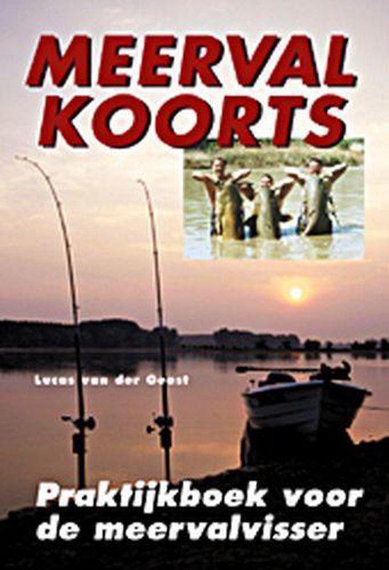Cover van het boek 'Meervalkoorts' van Lucas van der Geest
