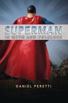 Superman in Myth and Folklore
