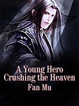 Volume 3 3 - A Young Hero Crushing the Heaven