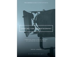 The CineTech Guides to the Film Crafts - Lighting for Cinematography