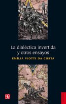 Historia - La dialéctica invertida y otros ensayos