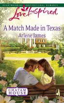 A Match Made in Texas (Mills & Boon Love Inspired) (Chatam House - Book 2)