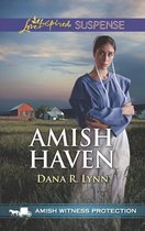 Amish Witness Protection 3 - Amish Haven (Mills & Boon Love Inspired Suspense) (Amish Witness Protection, Book 3)