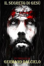 Il segreto di Gesù (Il Peccatore)