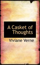 A Casket of Thoughts