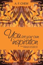 You Are Your Own Inspiration