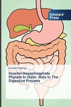 Inositol Hexaphosphate Phytate In Diets