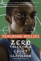 Teaching Bullies