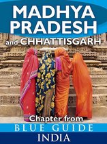 from Blue Guide India - Madhya Pradesh & Chhattisgarh - Blue Guide Chapter