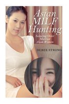 Asian MILF Hunting