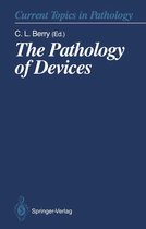 Current Topics in Pathology 86 - The Pathology of Devices
