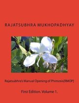 Rajatsubhra's Manual Opening of Phimosis[rmop]