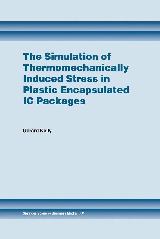 The Simulation of Thermomechanically Induced Stress in Plast ... - cover