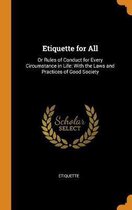 Etiquette for All