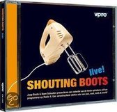 Shouting Boots Live